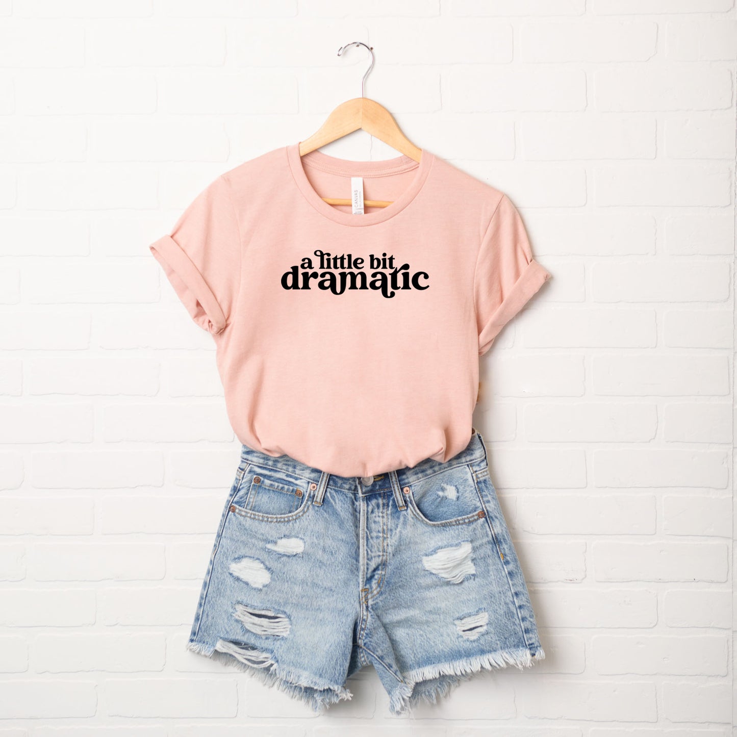 A Little Bit Dramatic | Short Sleeve Graphic Tee