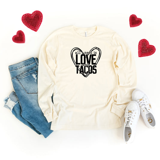 All You Need Is Love And Tacos | Long Sleeve Graphic Tee