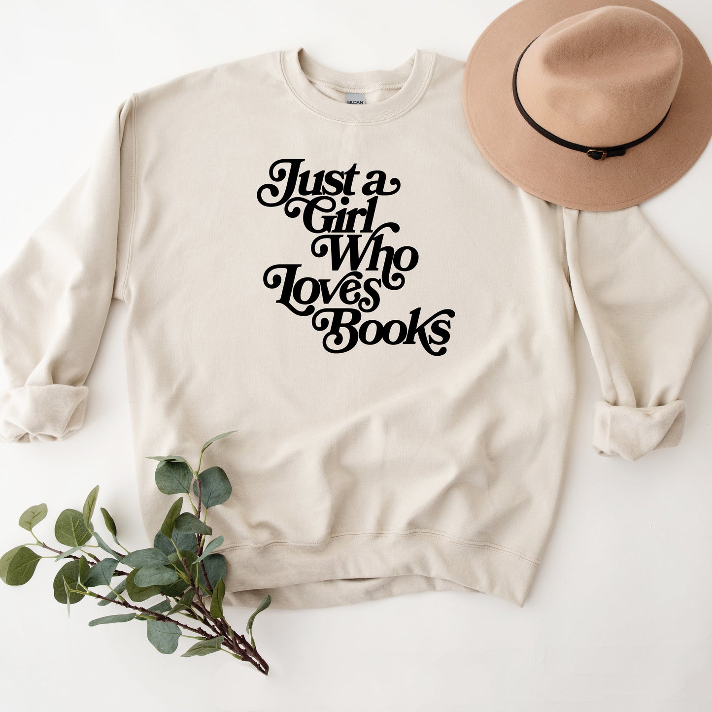 Just A Girl Who Loves Books | Sweatshirt