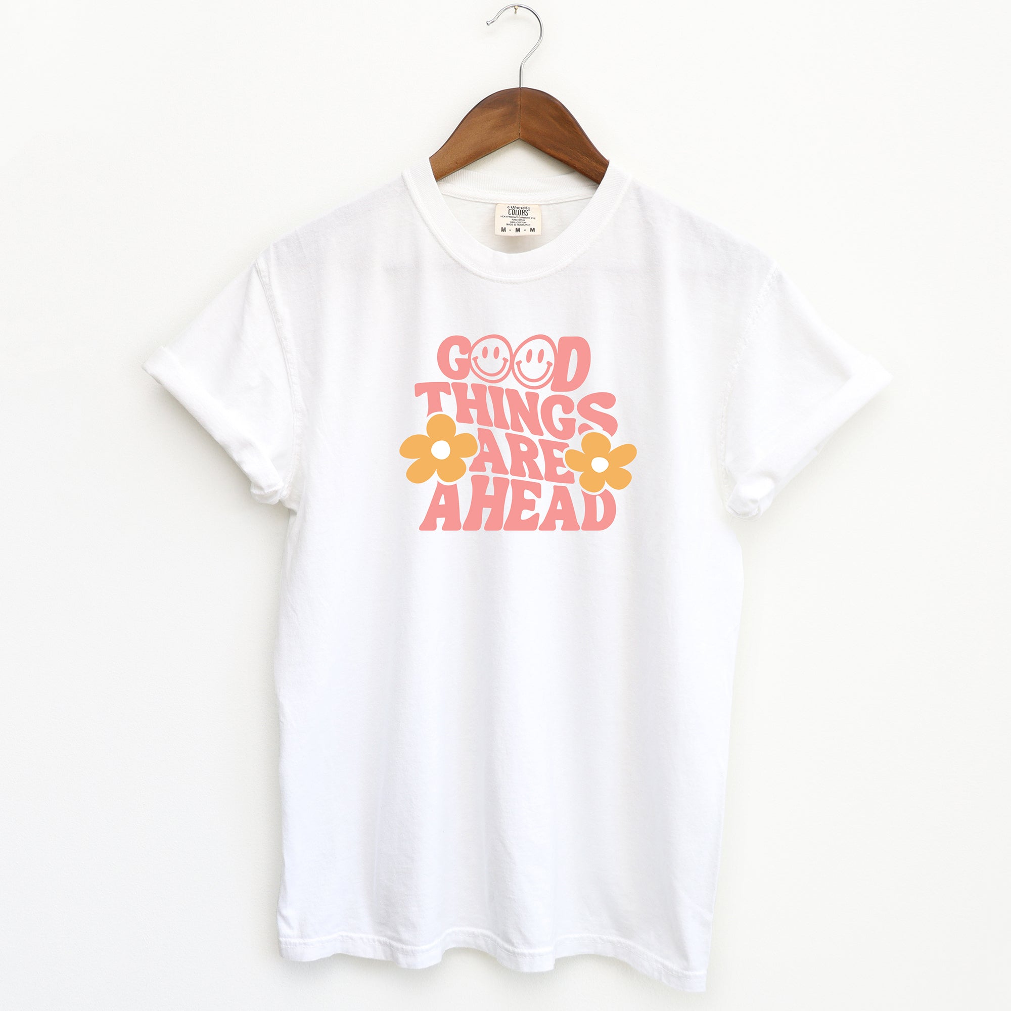 Good Things Are Ahead Flowers | Garment Dyed Short Sleeve Tee