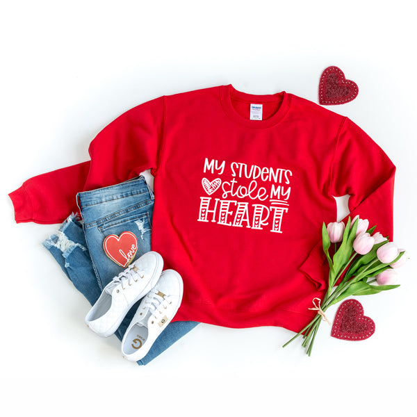 My Students Stole My Heart | Sweatshirt