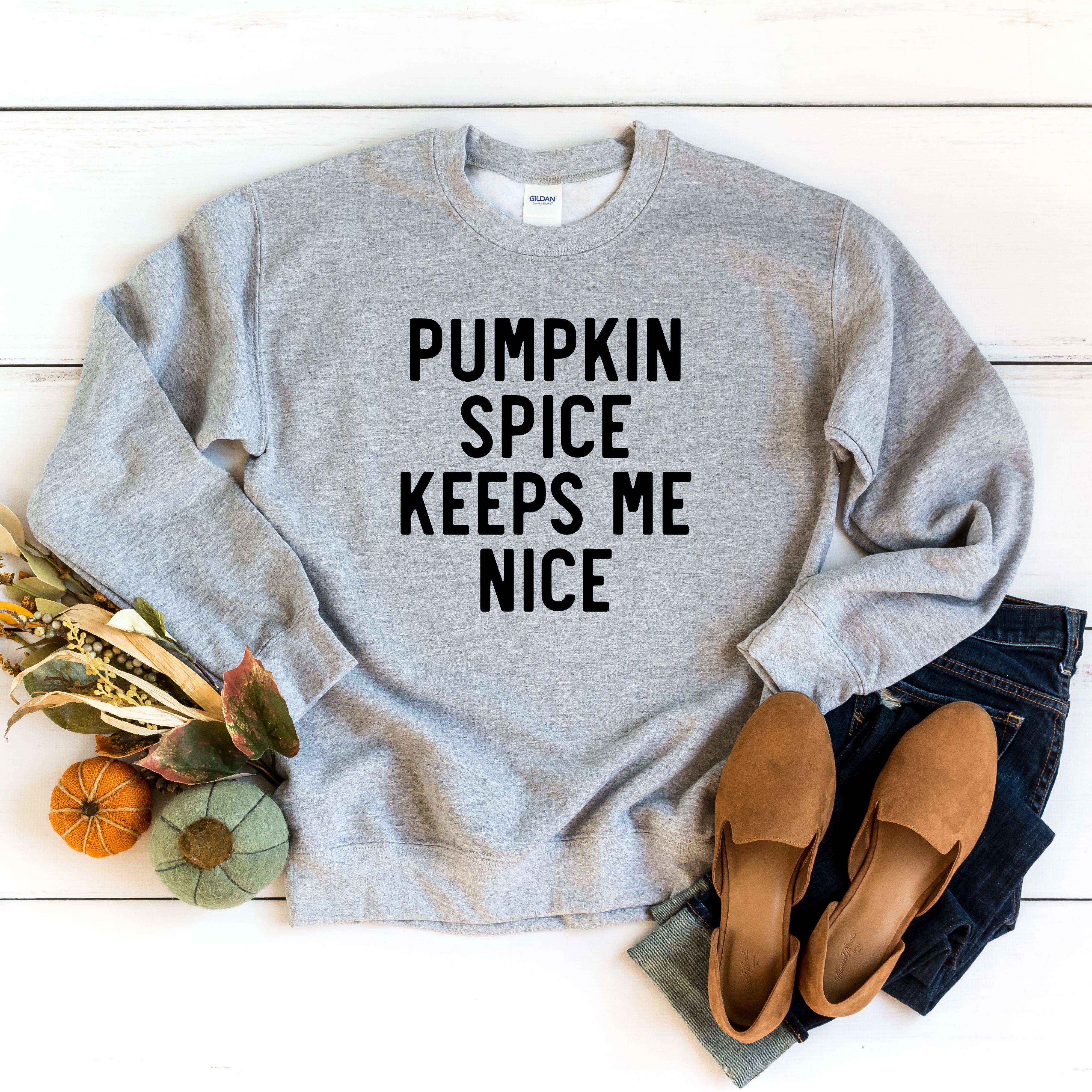 Pumpkin Spice Keeps Me Nice | Sweatshirt