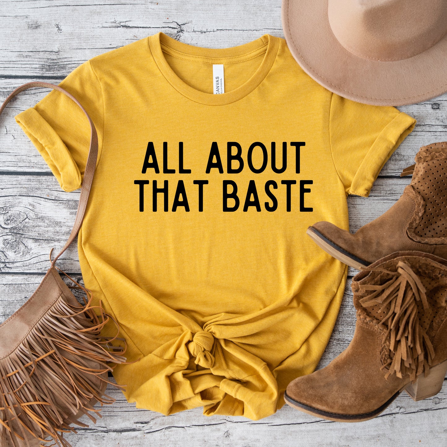 All About That Baste | Short Sleeve Graphic Tee