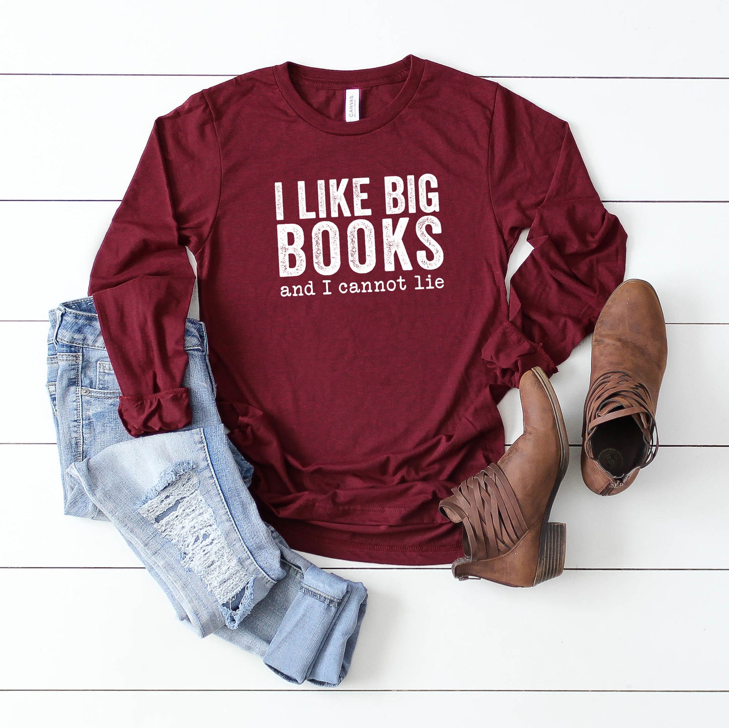 I Like Big Books and I Cannot Lie | Long Sleeve Graphic Tee