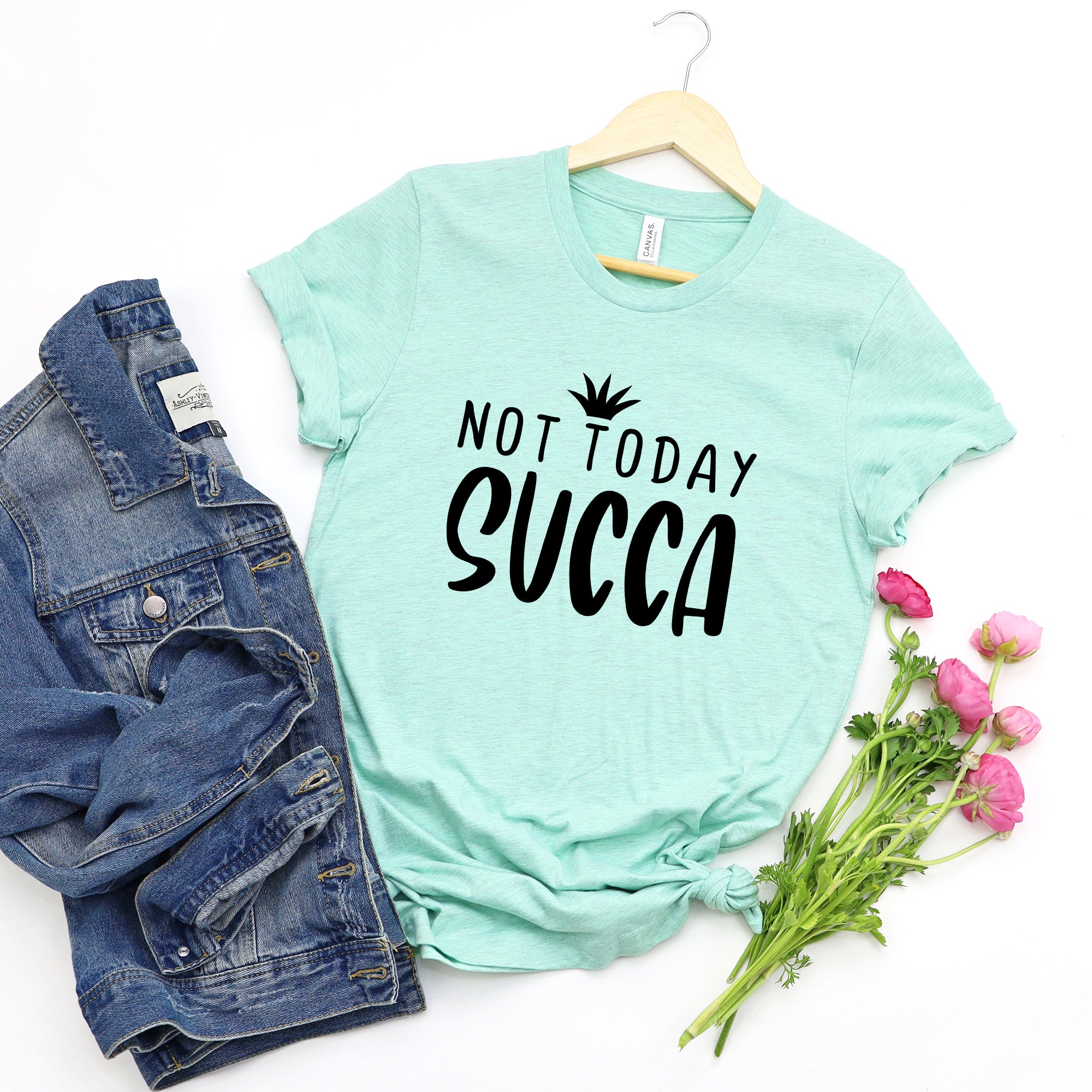 Not Today Succa | Short Sleeve Graphic Tee