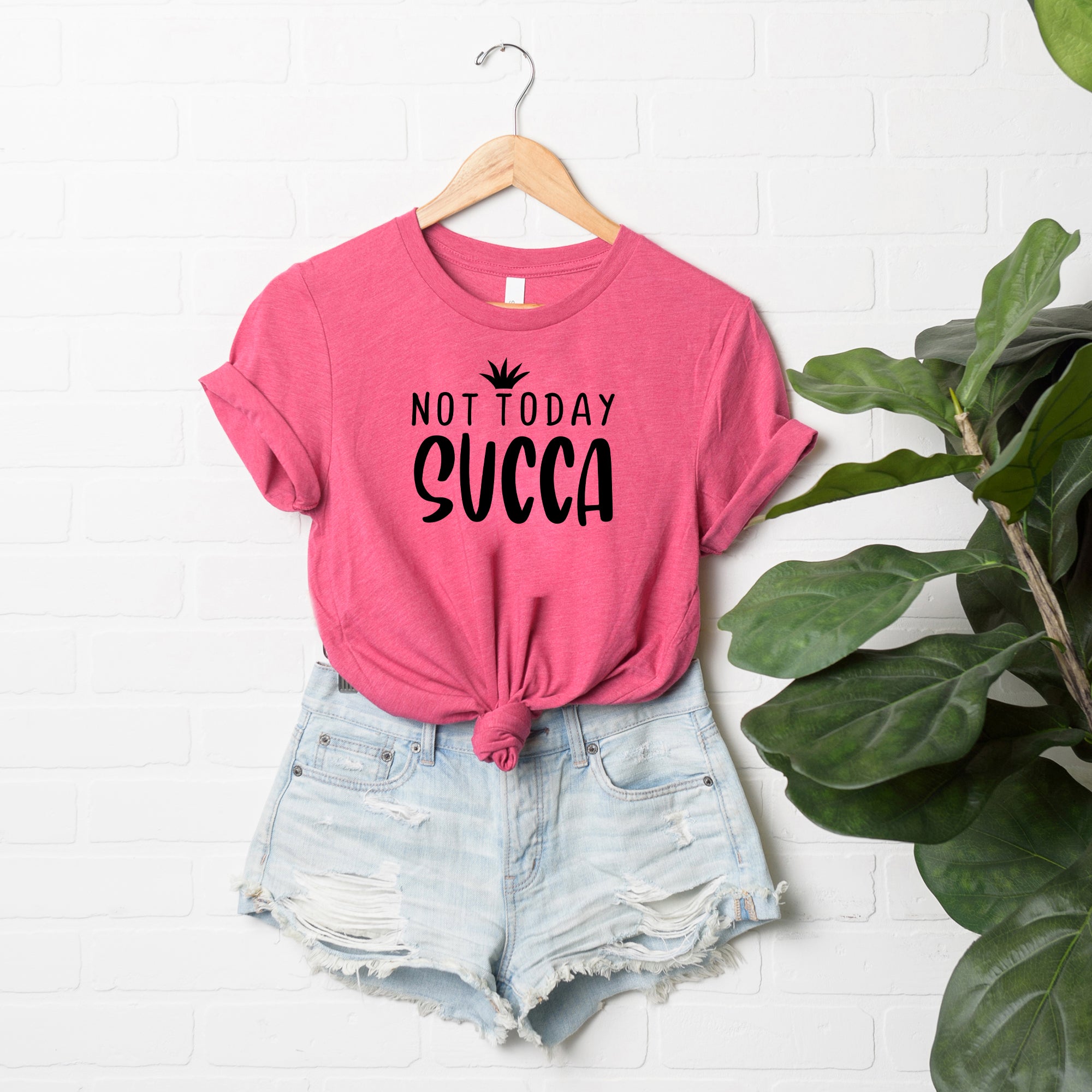 Not Today Succa | Short Sleeve Graphic Tee