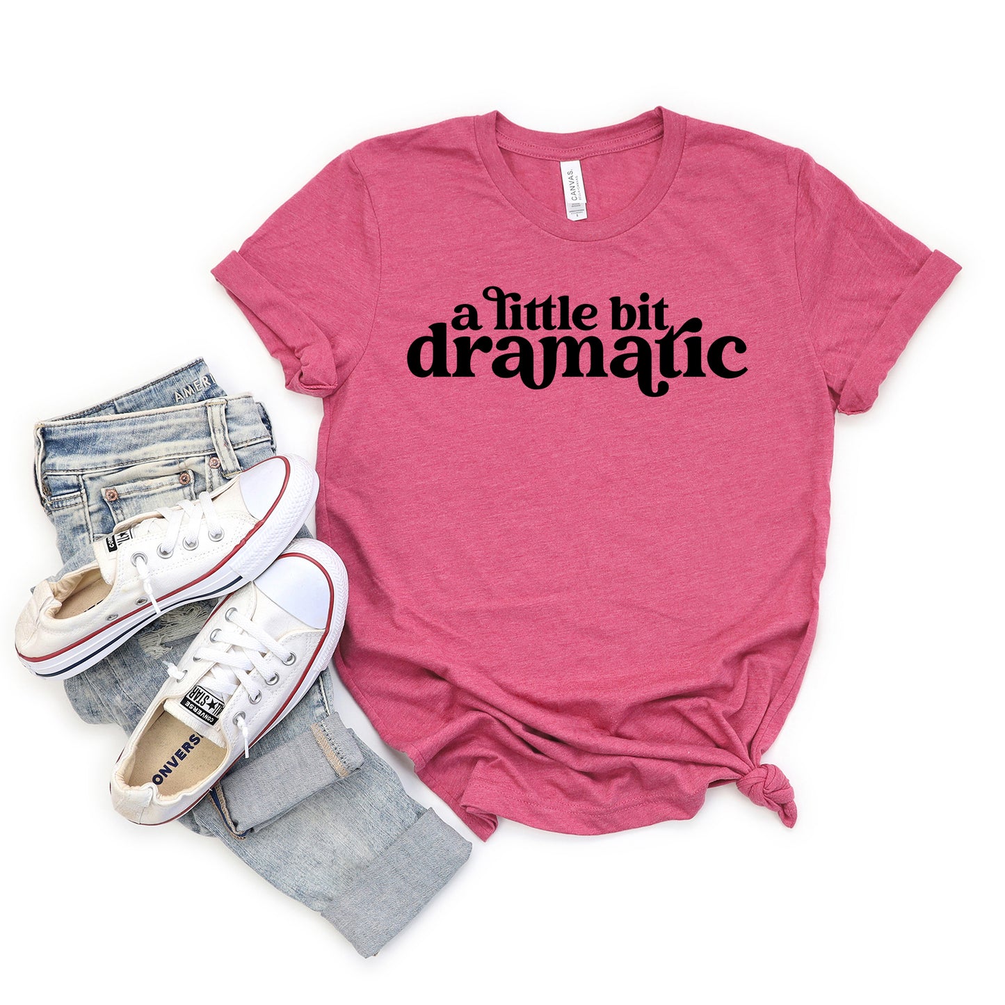 A Little Bit Dramatic | Short Sleeve Graphic Tee