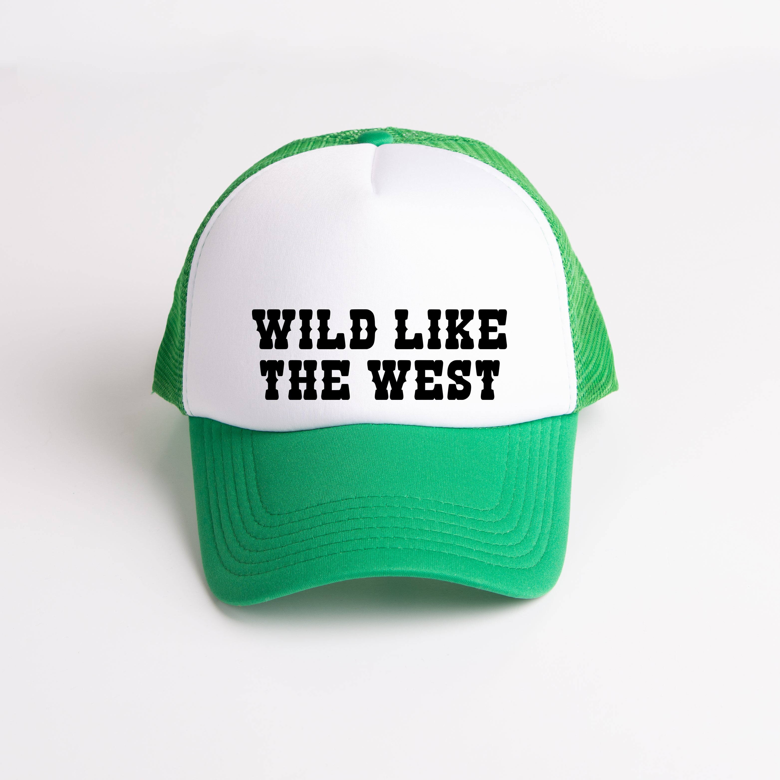 Wild Like The West | Foam Trucker Hat