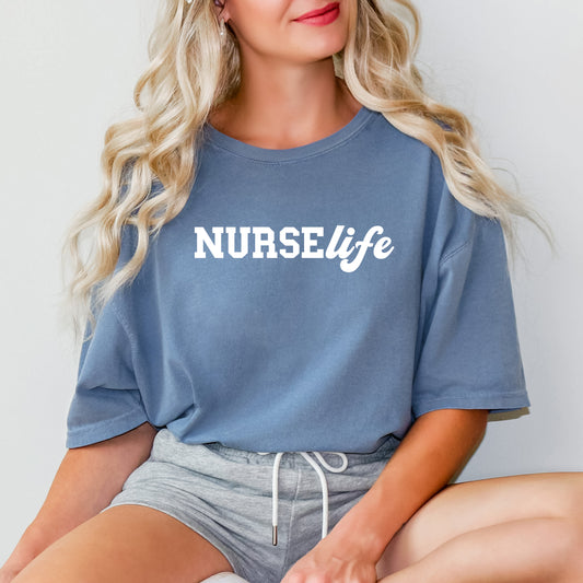Nurse Life Words | Garment Dyed Short Sleeve Tee