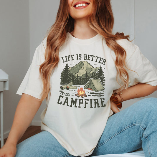 Life Is Better By The Campfire Tent | Garment Dyed Short Sleeve Tee