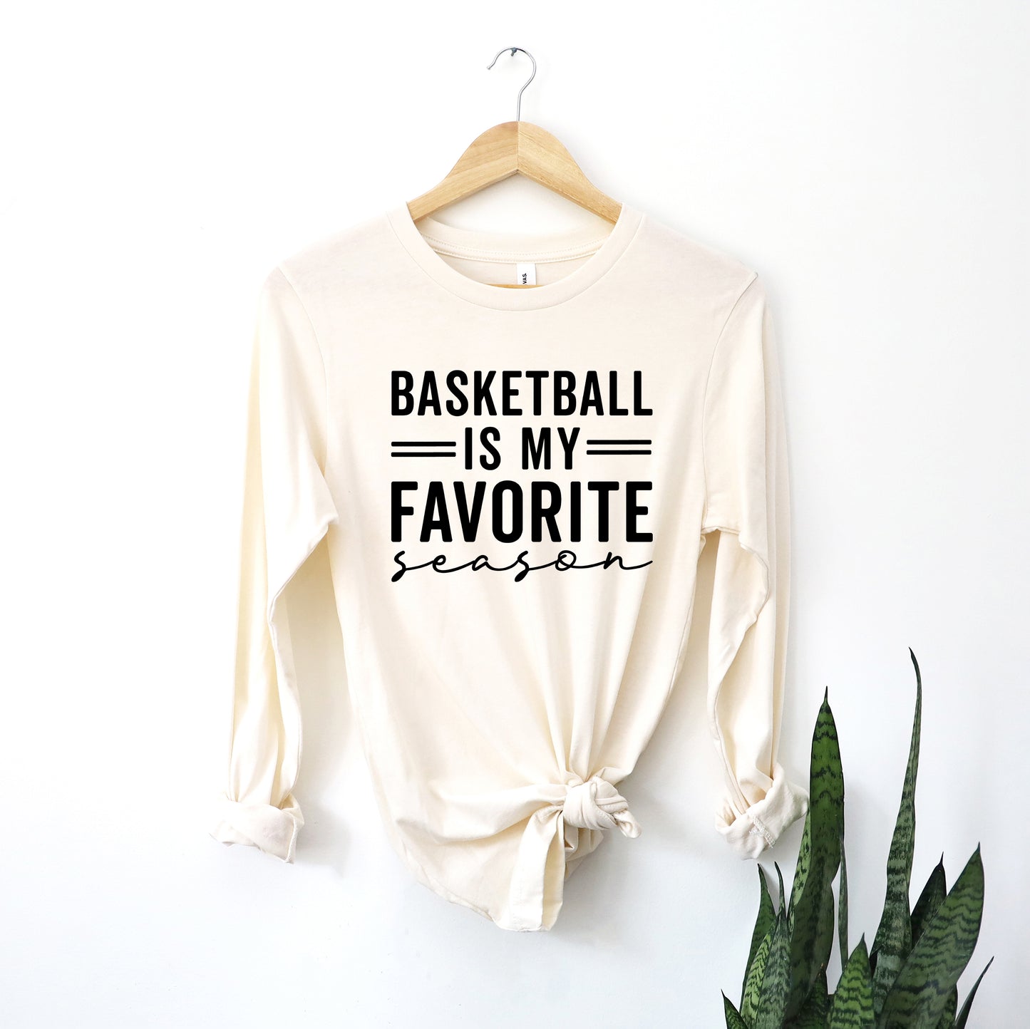 Basketball Is My Favorite Season | Long Sleeve Crew Neck