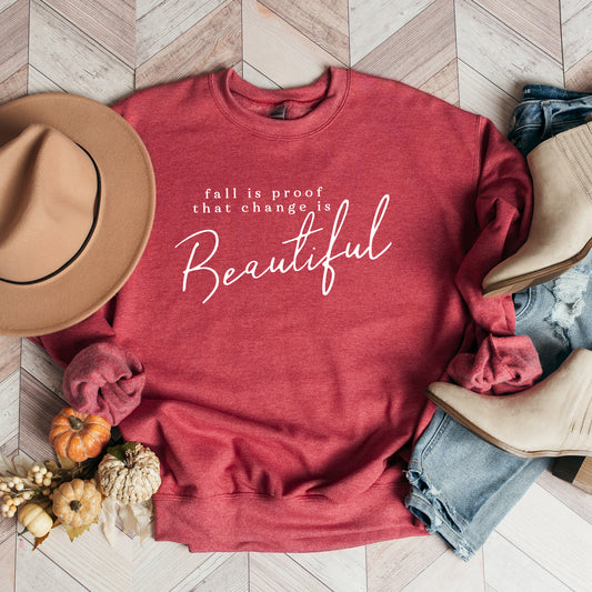 Change Is Beautiful | Sweatshirt