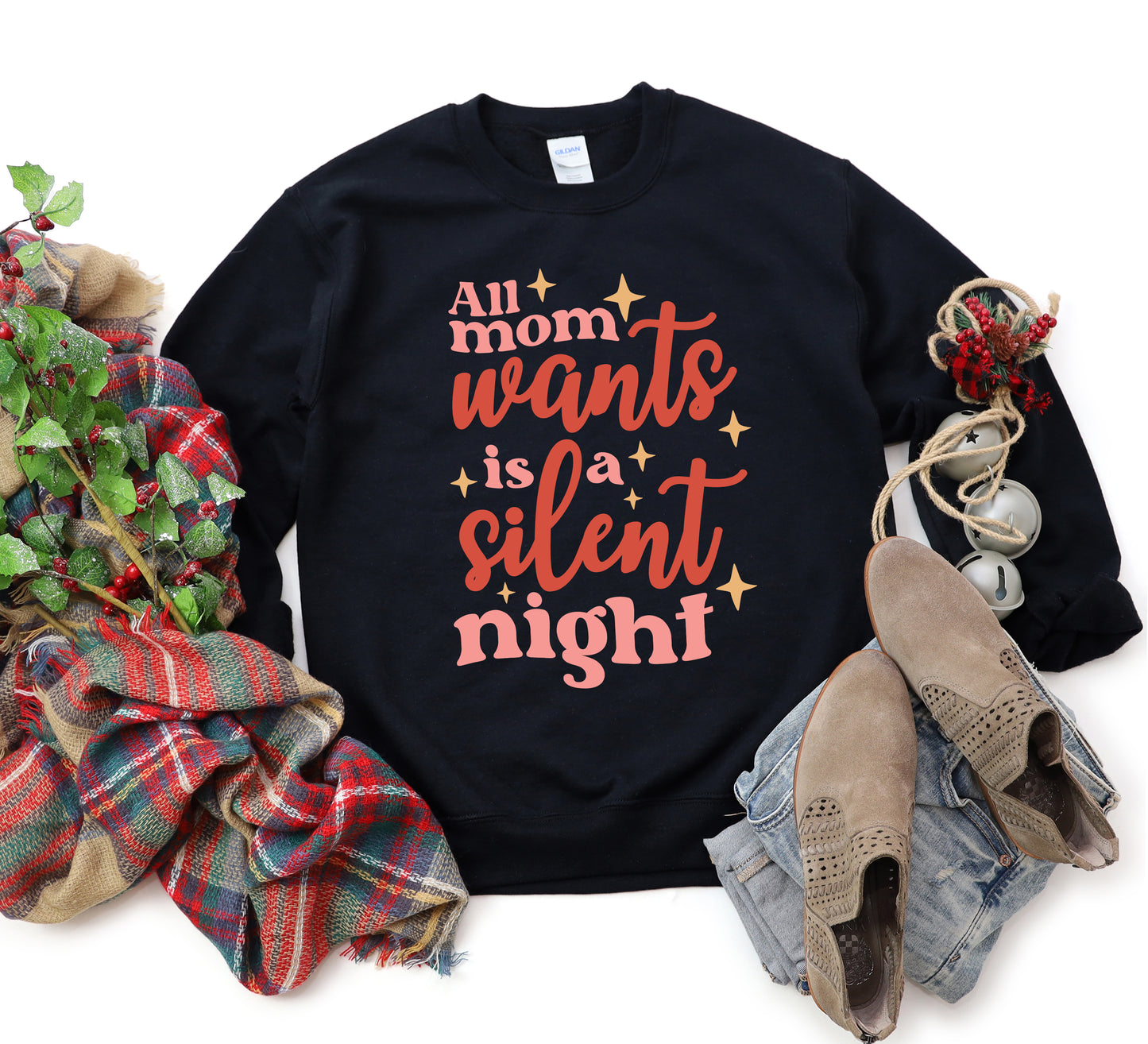 Mom Wants A Silent Night | Sweatshirt