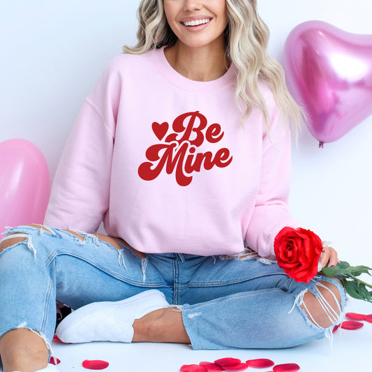 Be Mine | Sweatshirt