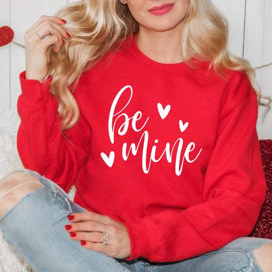 Be Mine Cursive | Sweatshirt