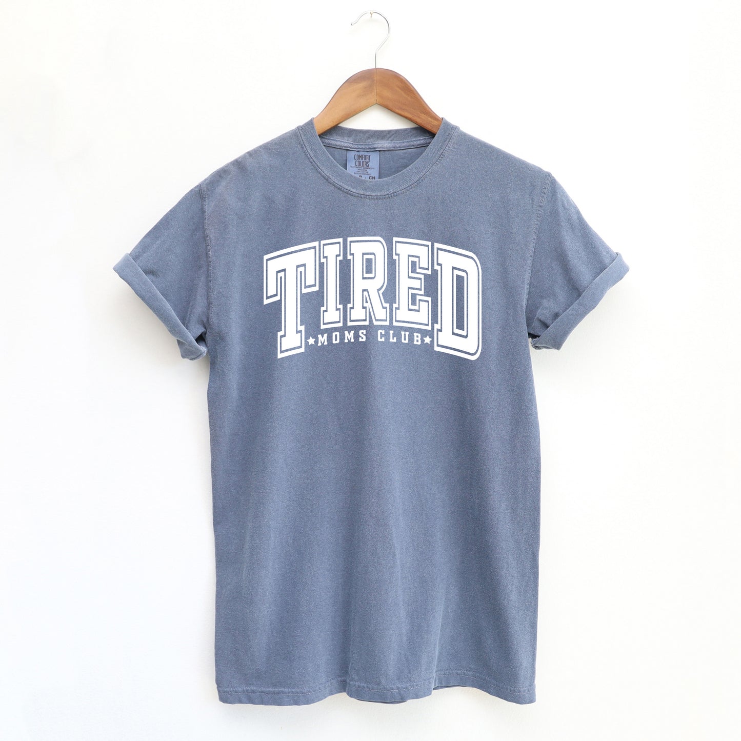 Tired Moms Club Varsity | Garment Dyed Short Sleeve Tee