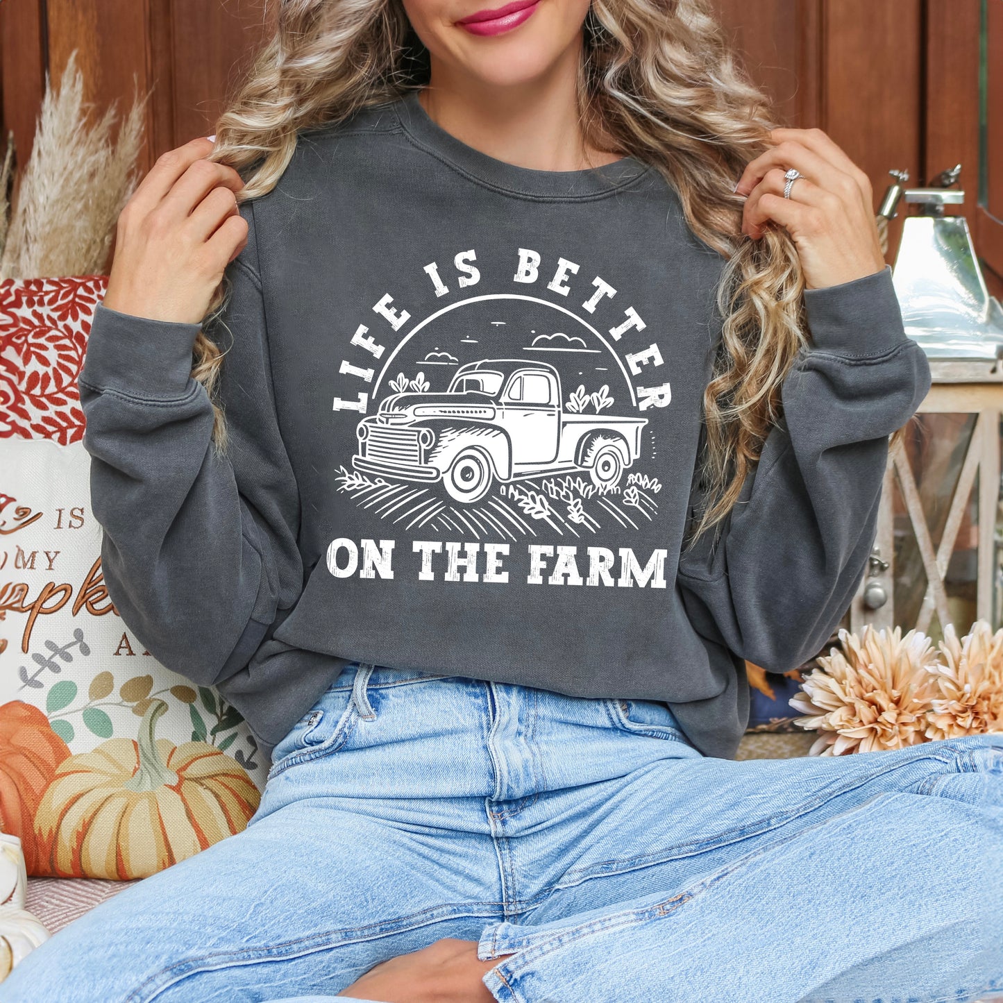 Better On The Farm Truck | Garment Dyed Sweatshirt