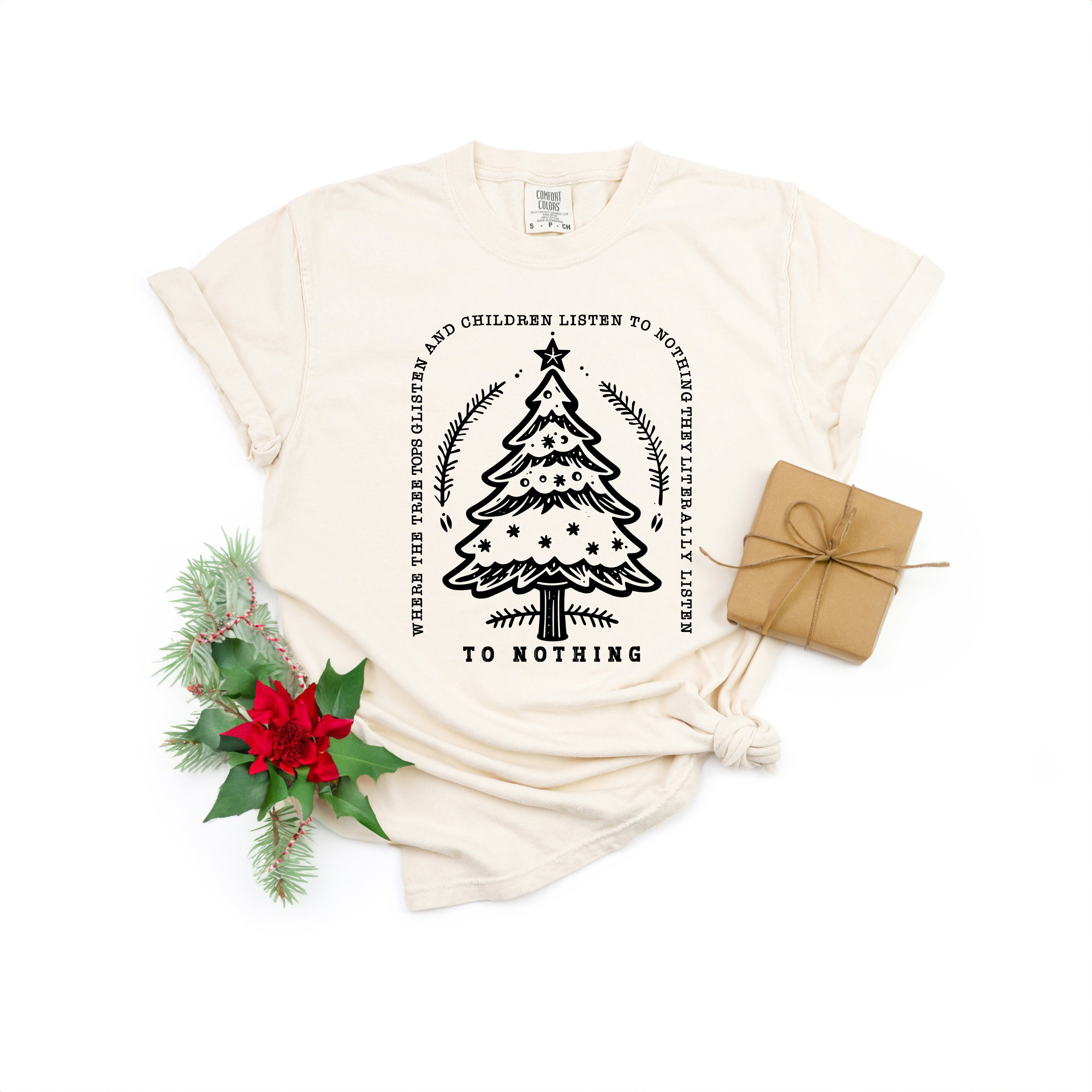 Trees Glisten Children Listen | Garment Dyed Tee
