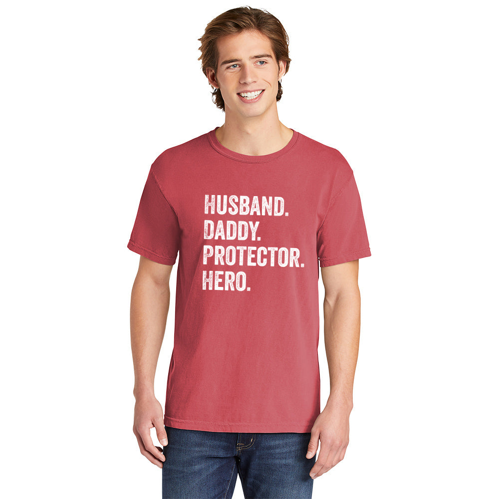 Husband Daddy Protector Hero | Men's Garment Dyed Tee