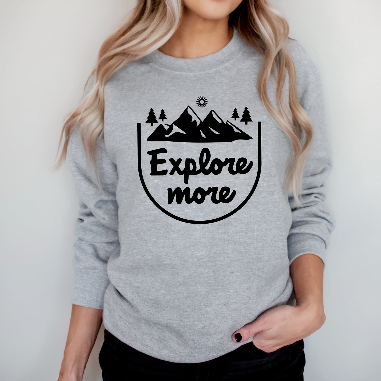 Explore More Mountain | Sweatshirt
