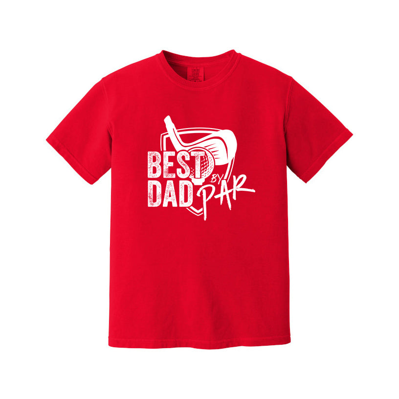 Best Dad By Par | Men's Garment Dyed Tee