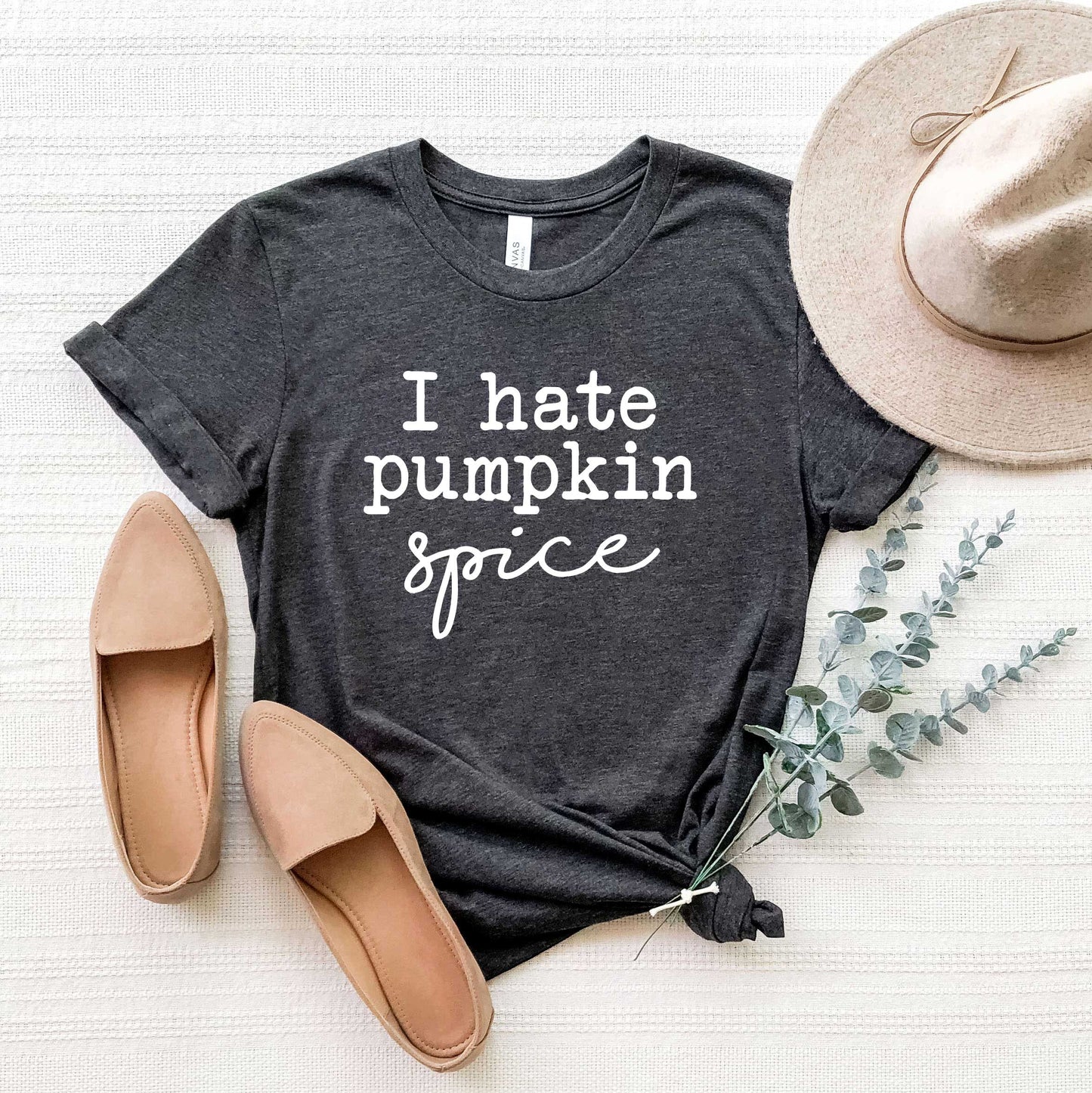 I Hate Pumpkin Spice | Short Sleeve Graphic Tee