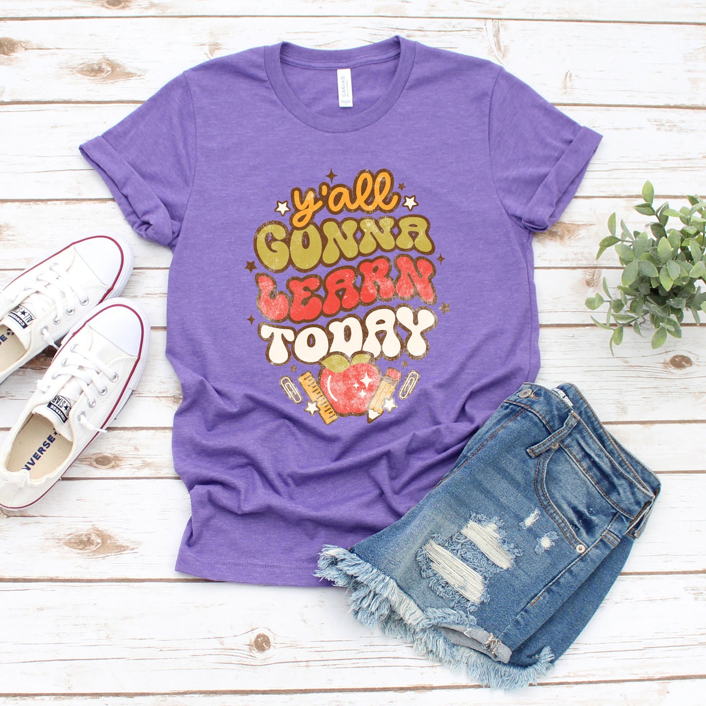 Y'all Gonna Learn Today | Short Sleeve Graphic Tee