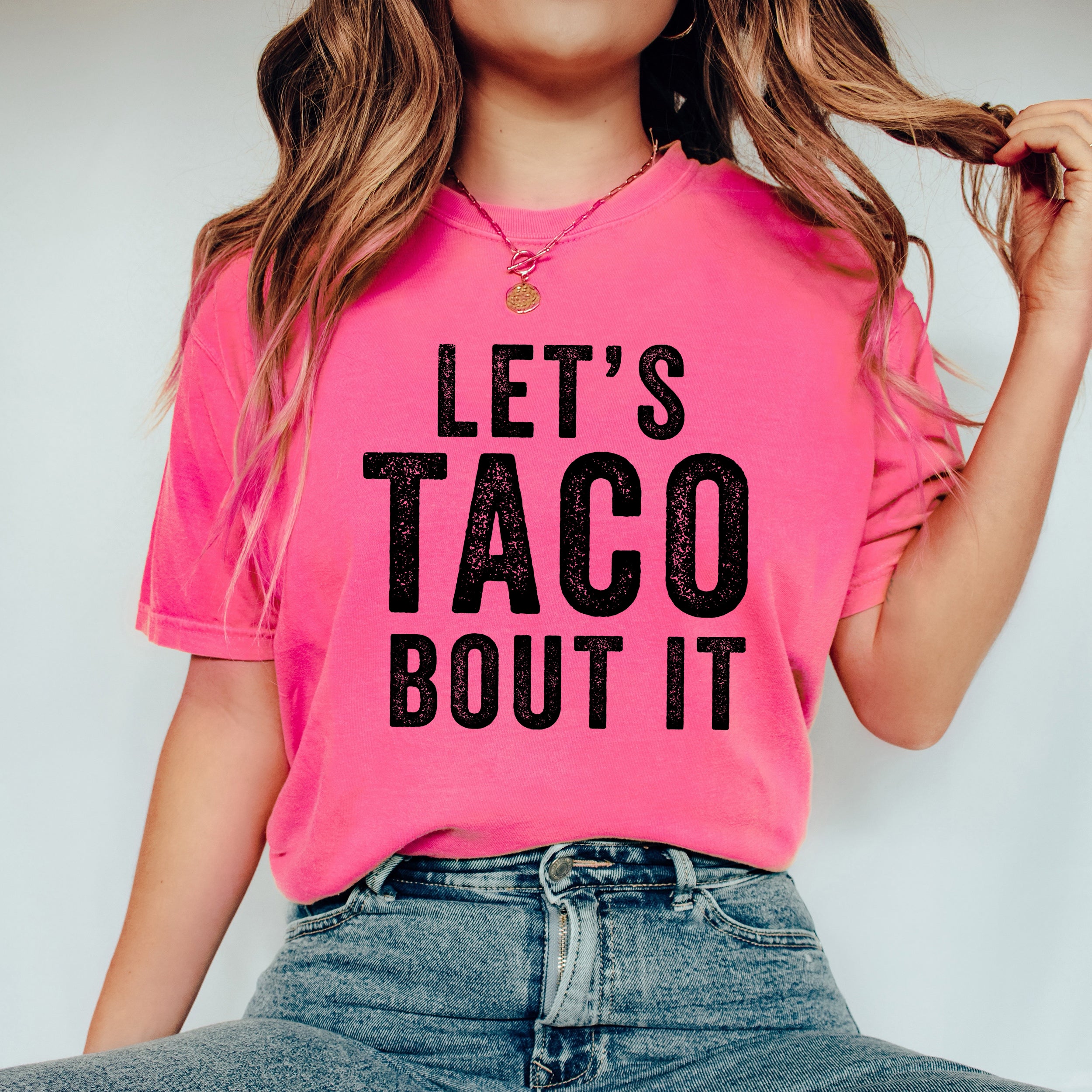 Let's Taco Bout It | Garment Dyed Short Sleeve Tee