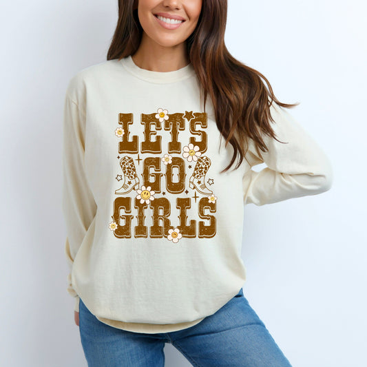 Floral Let's Go Girls | Garment Dyed Long Sleeve Tee