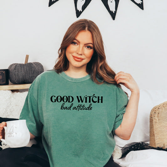 Good Witch Bad Attitude | Garment Dyed Short Sleeve Tee