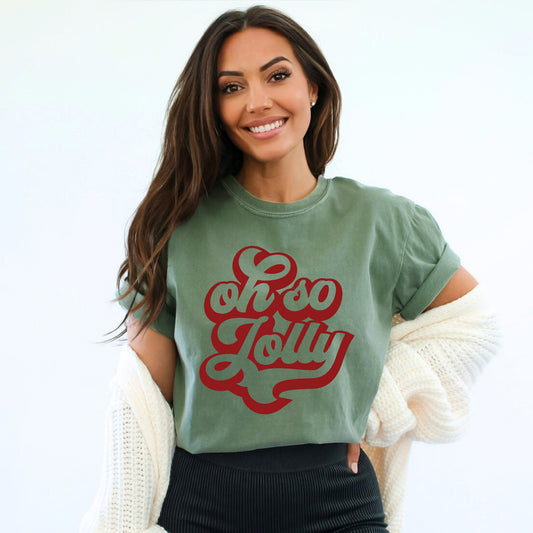 Oh So Jolly | Garment Dyed Tee