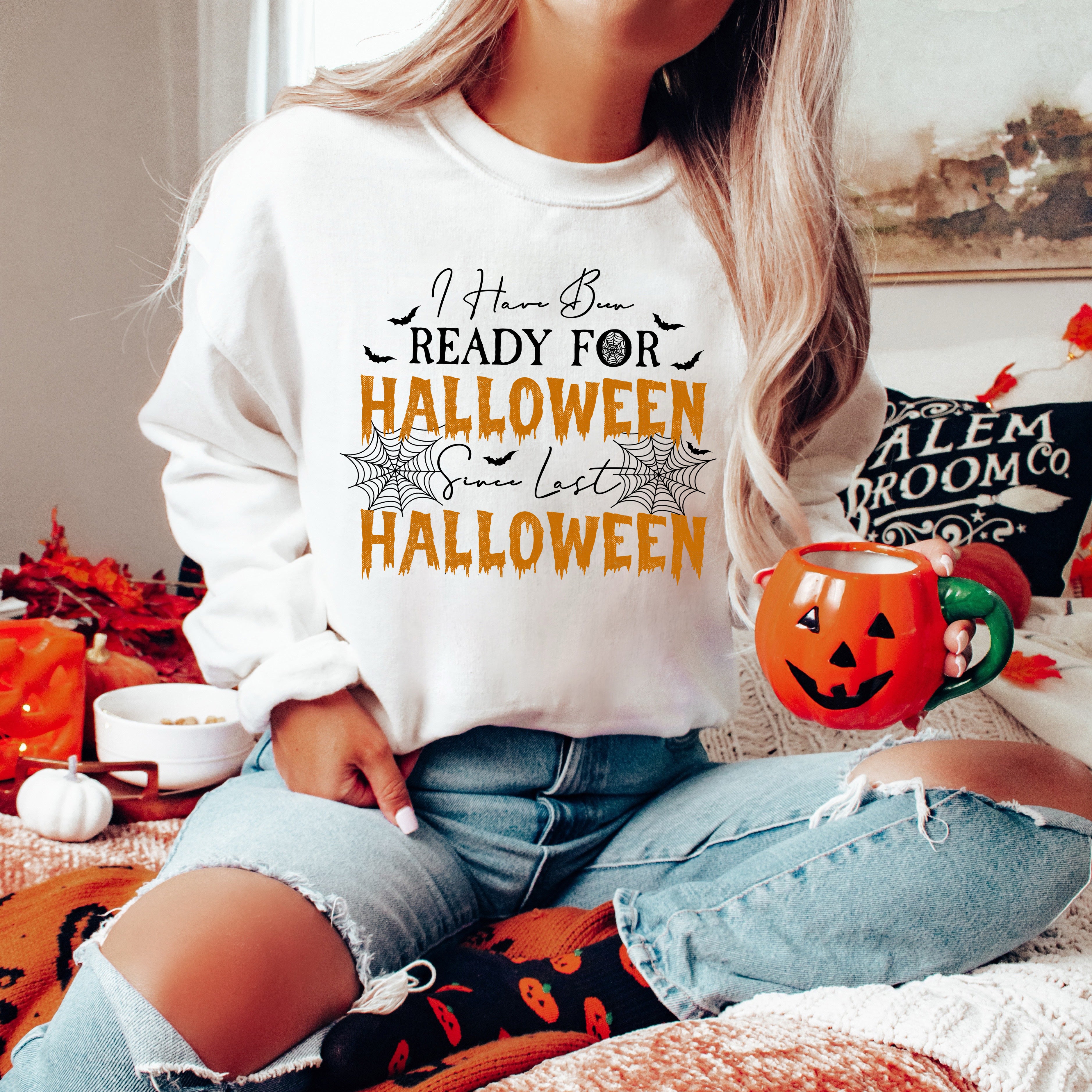 Ready For Halloween | Sweatshirt