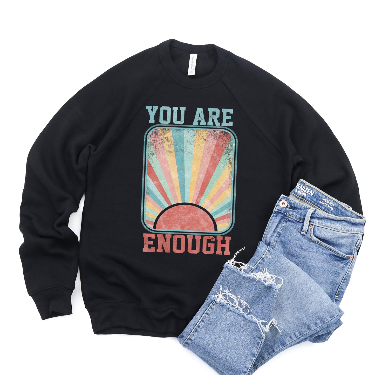 You Are Enough Sun | Bella Canvas Sweatshirt