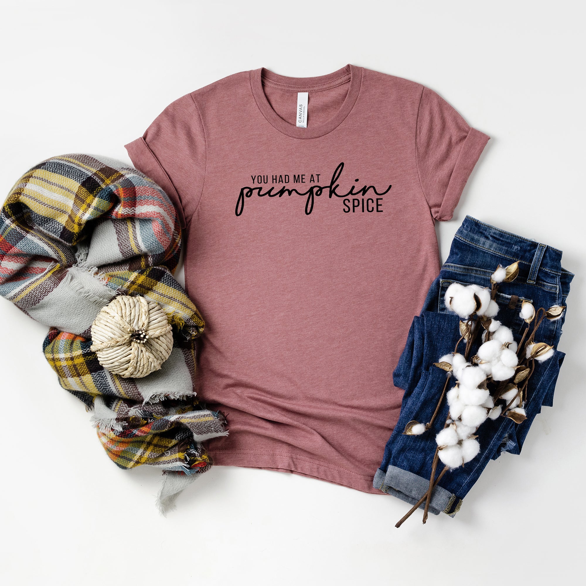 You Had Me At Pumpkin Spice | Short Sleeve Graphic Tee