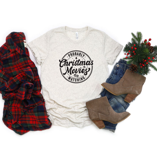 Probably Watching Christmas Movies | Short Sleeve Crew Neck
