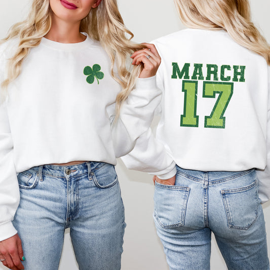 March Seventeenth | Front and Back Sweatshirt