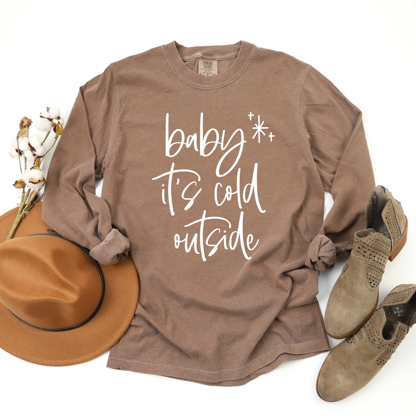 Baby It's Cold Outside Cursive | Garment Dyed Long Sleeve