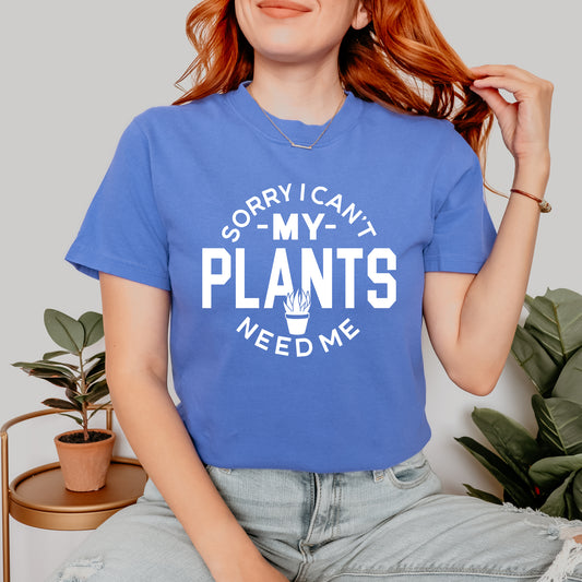 My Plants Need Me | Garment Dyed Short Sleeve Tee