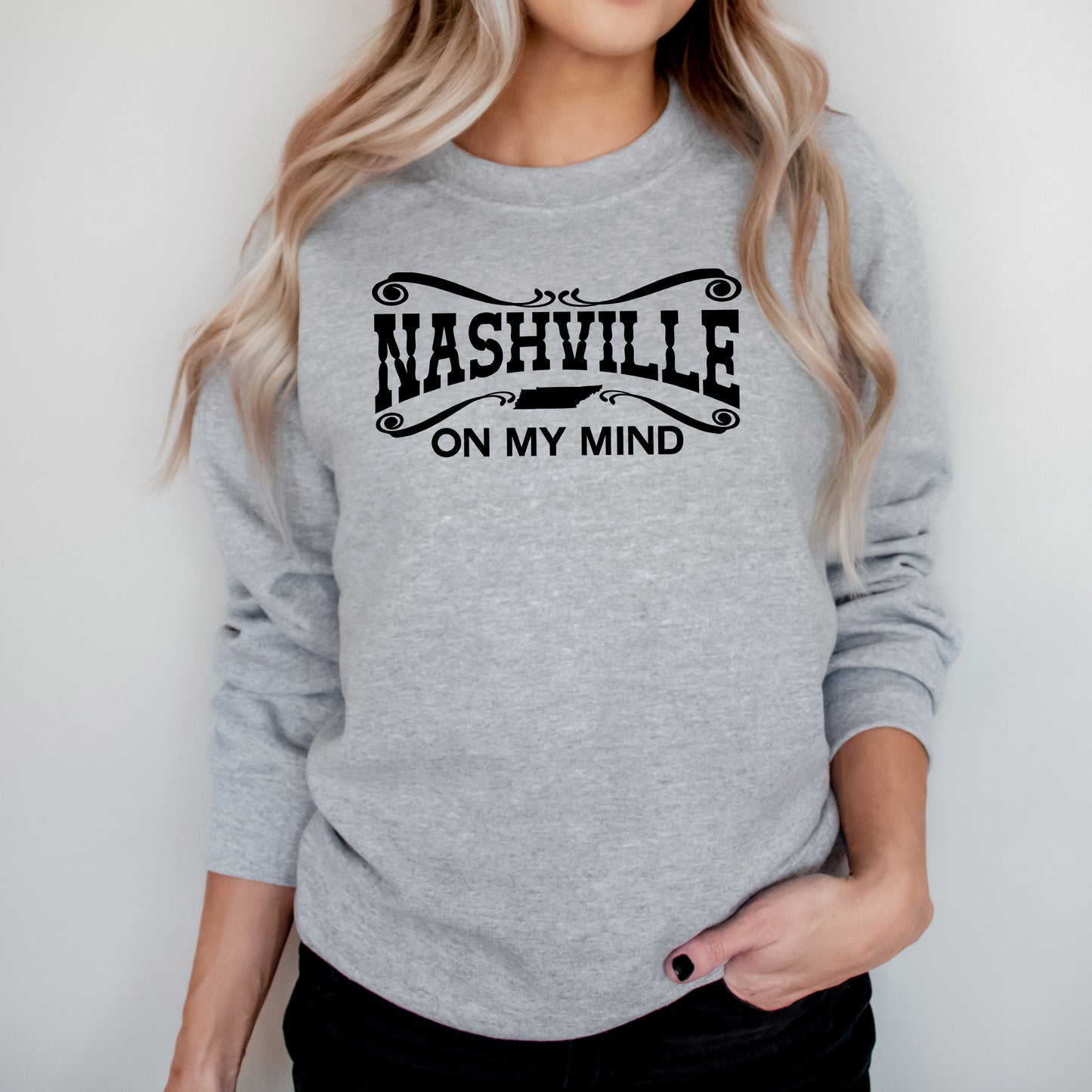 Nashville On My Mind | Sweatshirt
