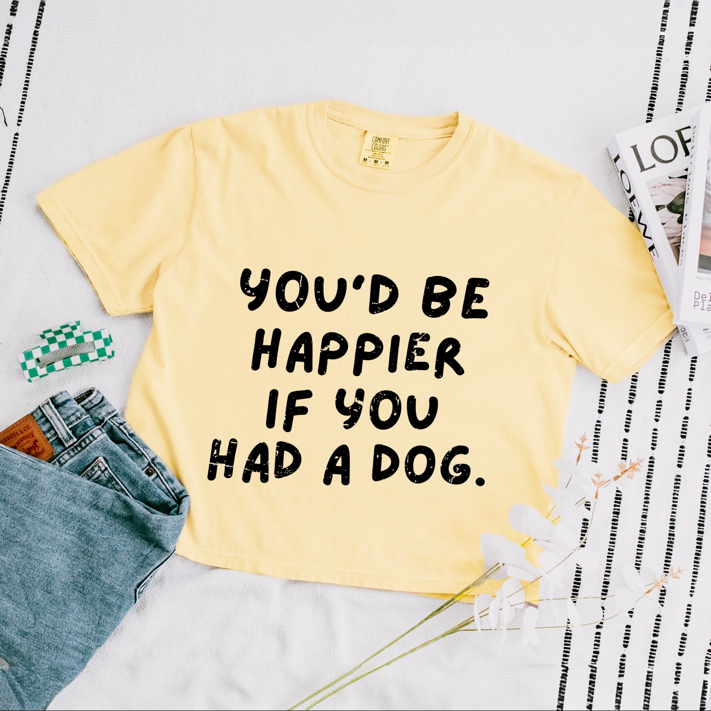 You'd Be Happier If You Had A Dog - Women's Boxy Crop Top Graphic T-Shirt