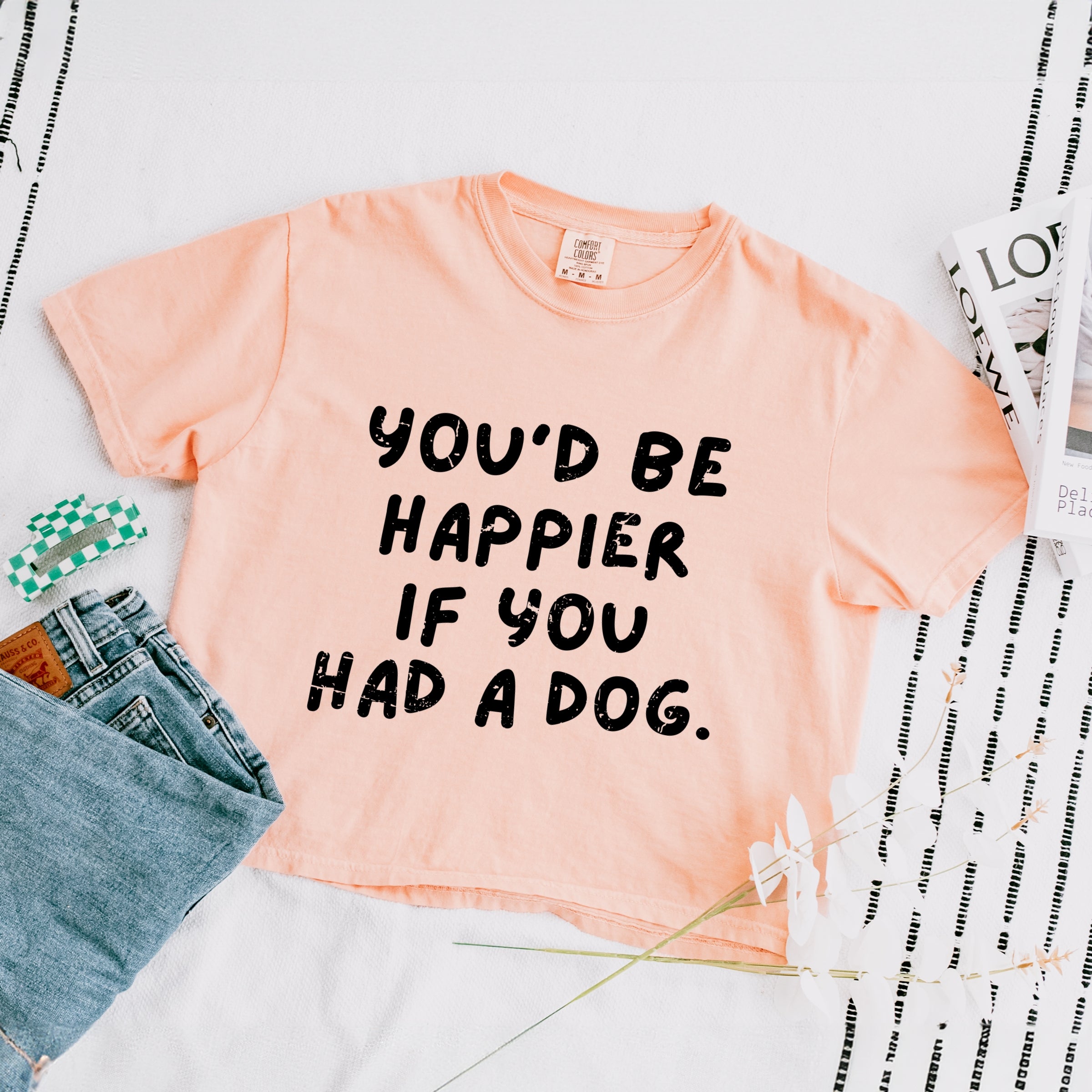 You'd Be Happier If You Had A Dog - Women's Boxy Crop Top Graphic T-Shirt
