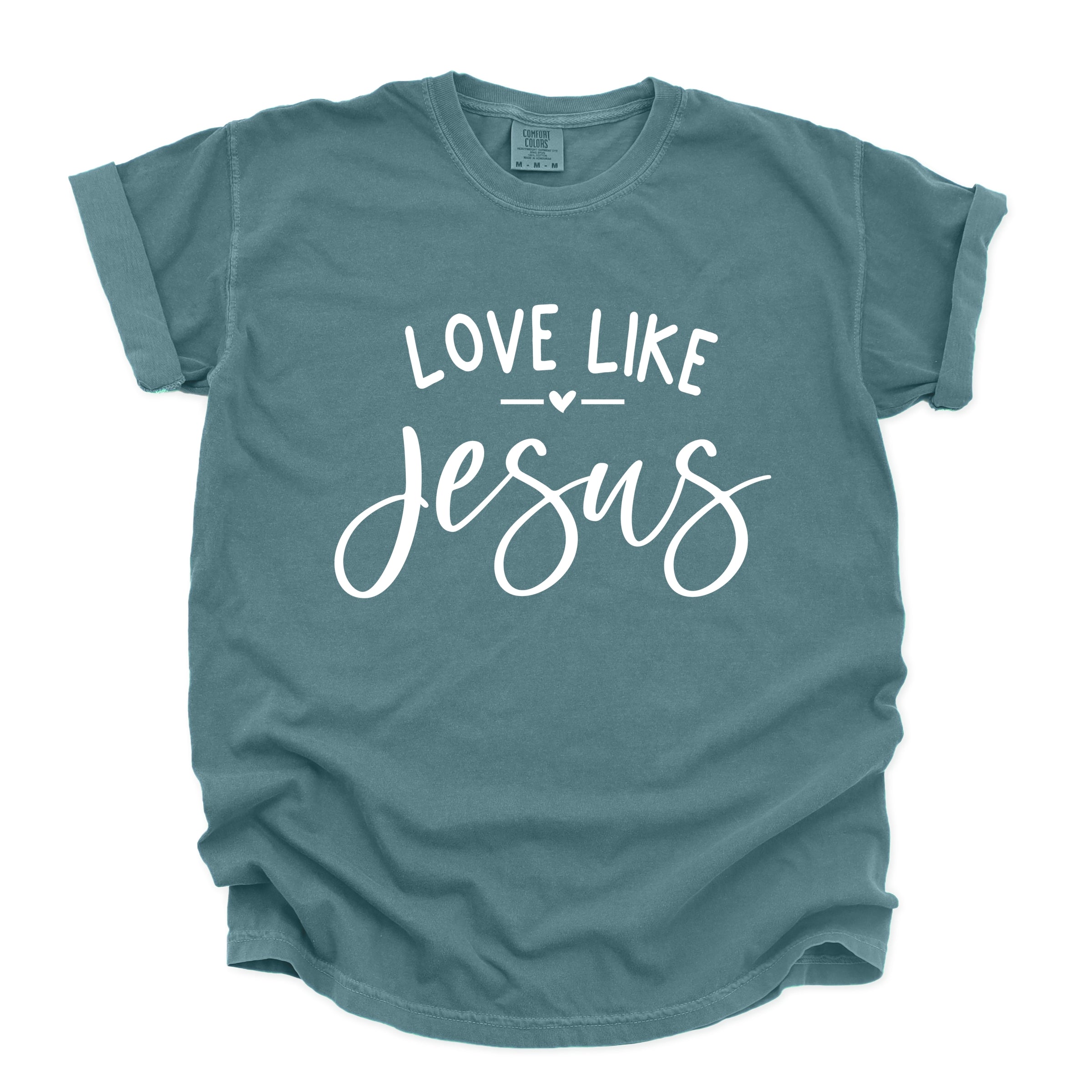 Love Like Jesus - Women's Garment Dyed Graphic T-Shirt