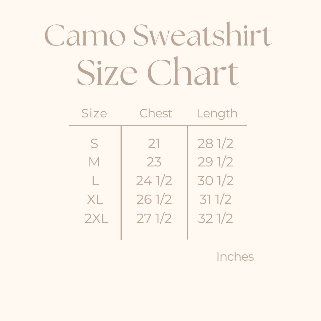 Women's Heavyweight Camo Sweatshirt - size guide