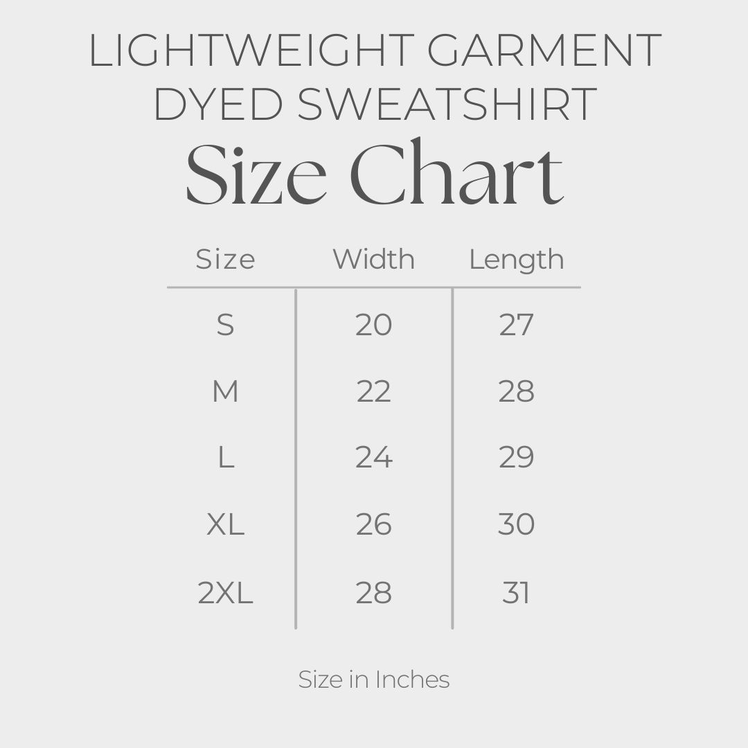 Women's Lightweight Garment Dyed Sweatshirt - size guide