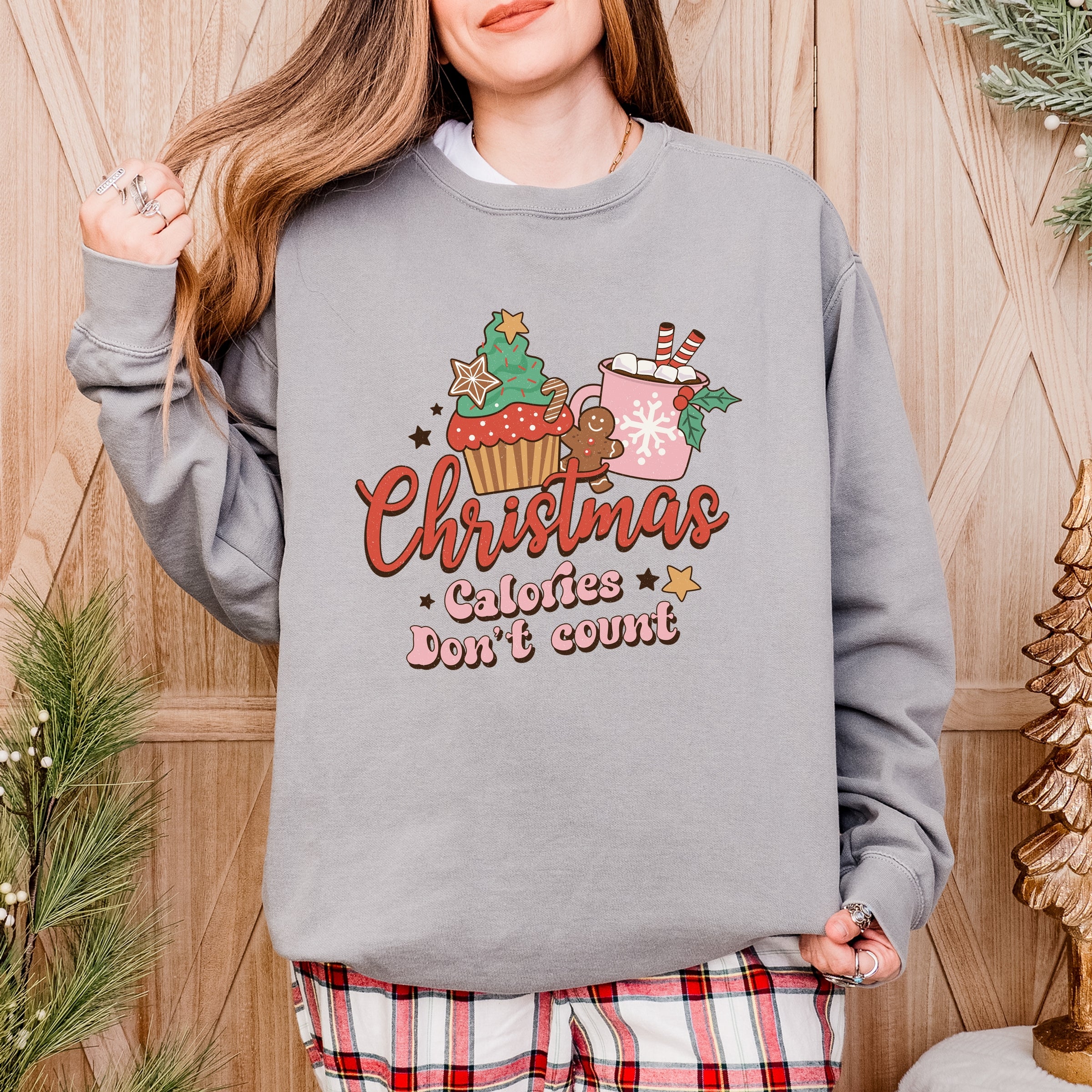 Christmas Calories Don't Count - Women's Garment Dyed Graphic Sweatshirt