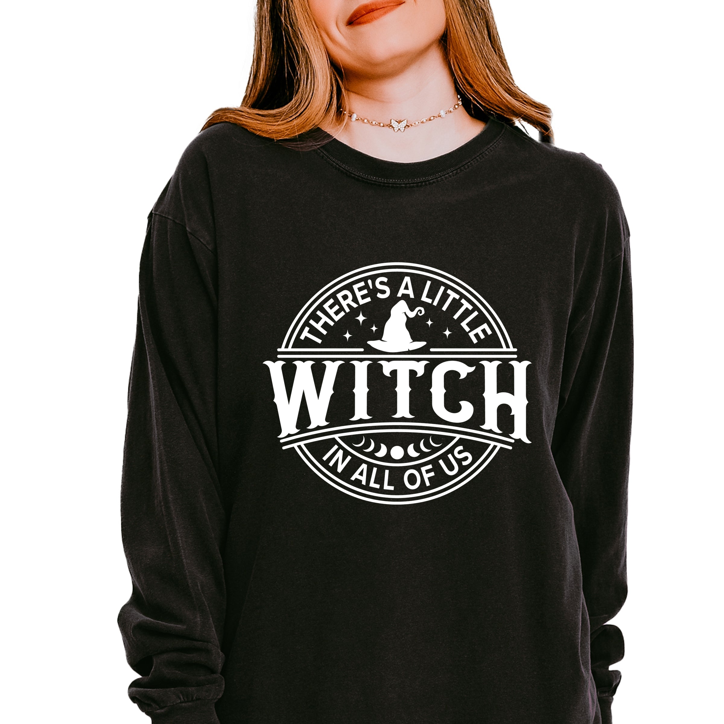 A Little Witch In All Of Us - Womens Garment Dyed Long Sleeve Graphic T-Shirt