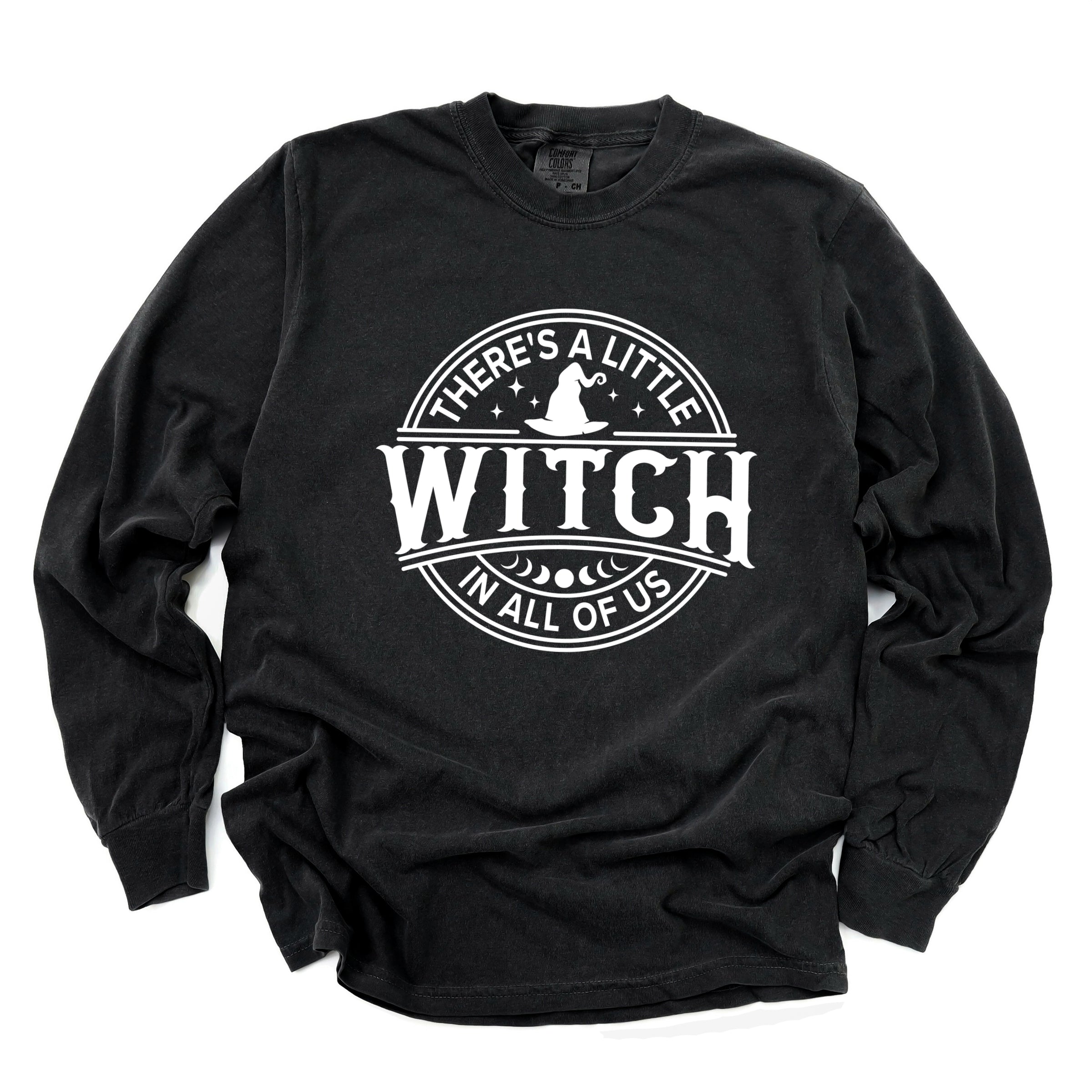 A Little Witch In All Of Us - Womens Garment Dyed Long Sleeve Graphic T-Shirt