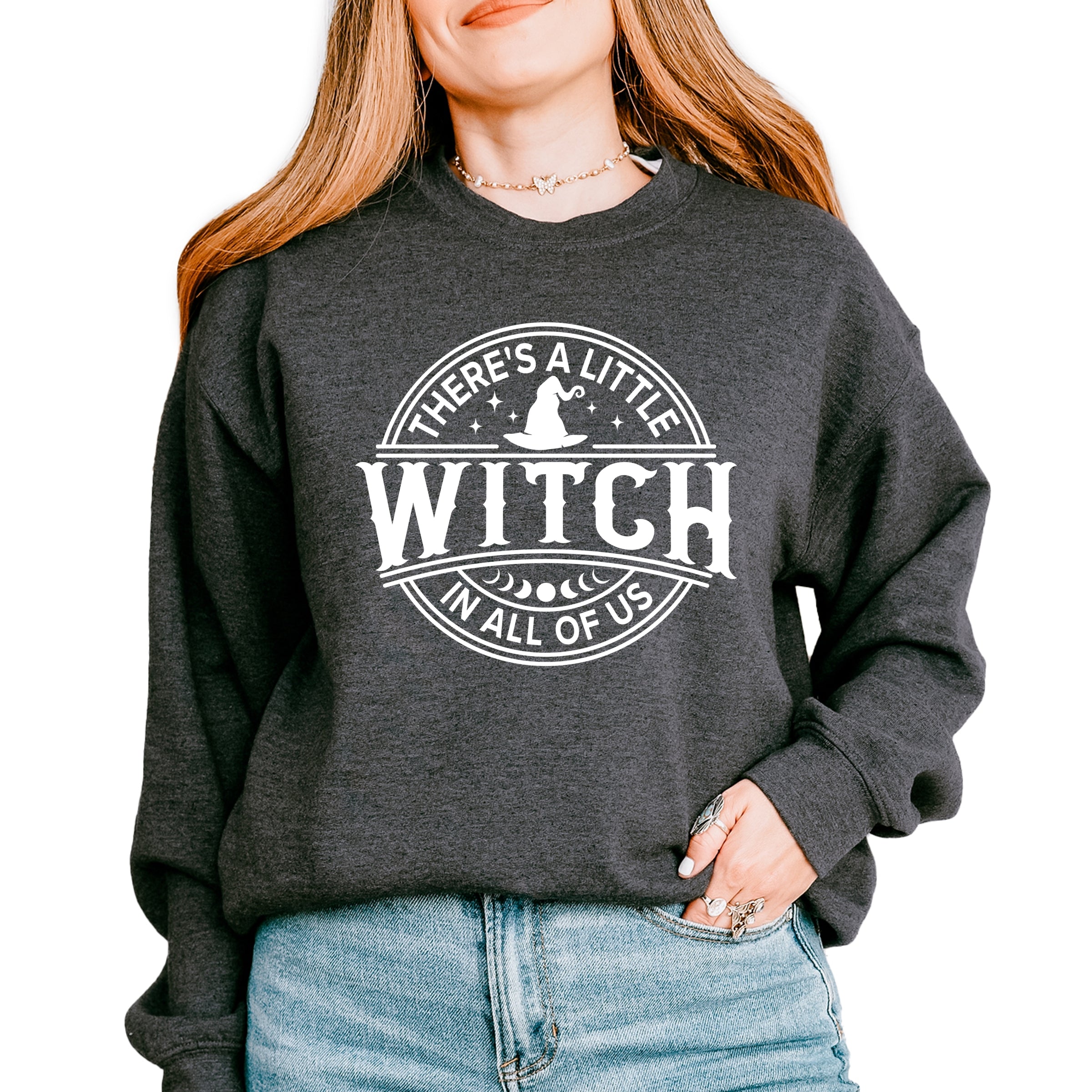 A Little Witch In All Of Us -  Womens Graphic Sweatshirt