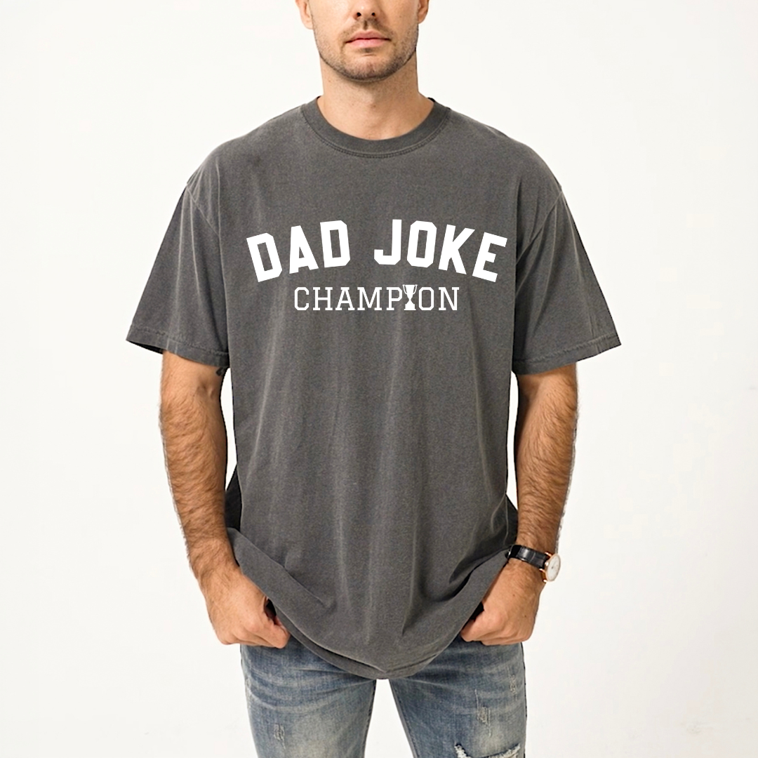 Dad Joke Champion | Men's Garment Dyed Tee