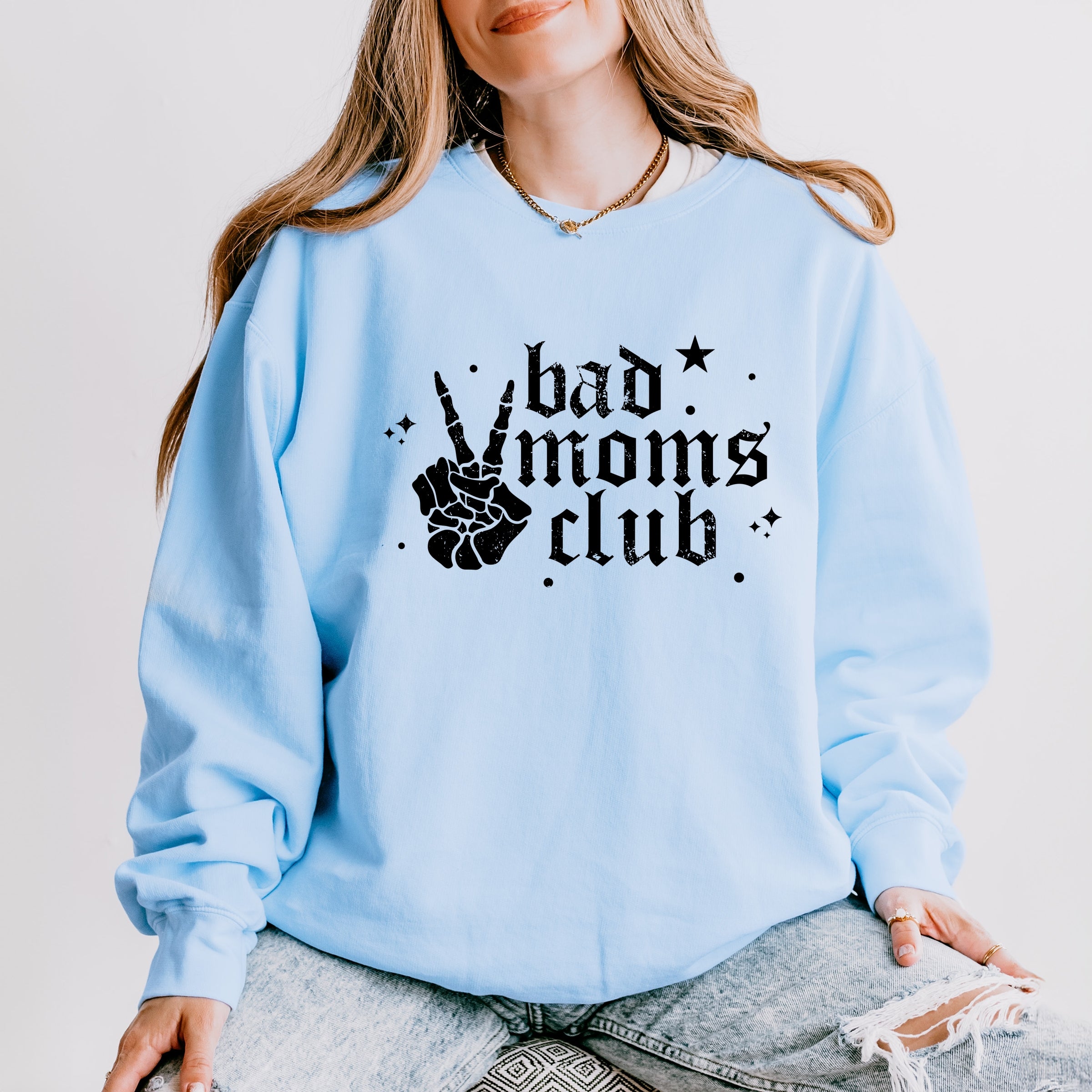 Bad Moms Club Skeleton - Women's Lightweight Garment Dyed Sweatshirt